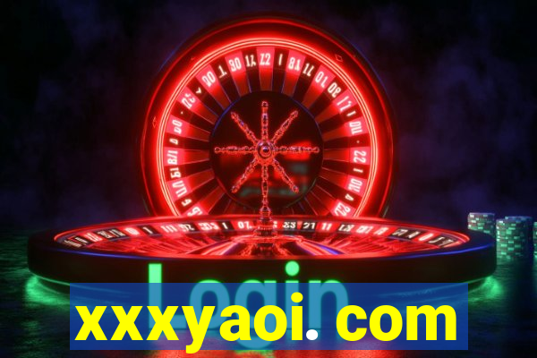 xxxyaoi. com